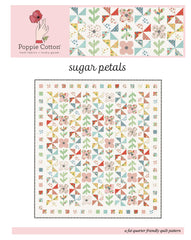 Sugar Petals Quilt Pattern by Poppie Cotton Fabrics