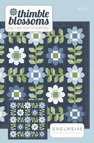 Edelweiss Quilt Pattern by Thimble Blossoms