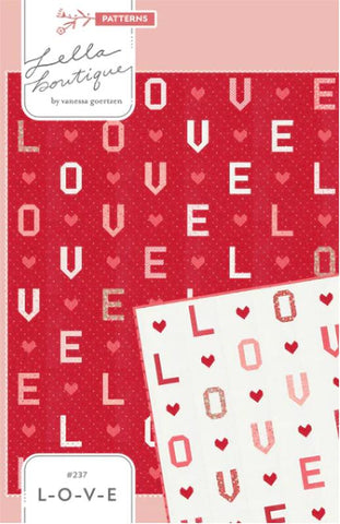 L-O-V-E Quilt Pattern by Lella Boutique