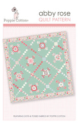 Abby Rose Quilt Pattern by Poppie Cotton Fabrics