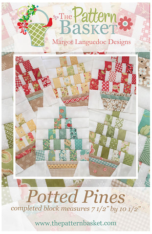 Potted Pines Quilt Pattern by The Pattern Basket