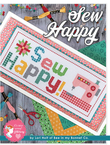 Sew Happy Cross Stitch Pattern by Lori Holt of Bee in my Bonnet