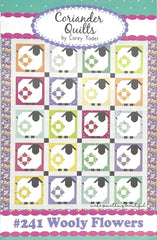 Wooly Flowers Quilt Pattern by Coriander Quilts