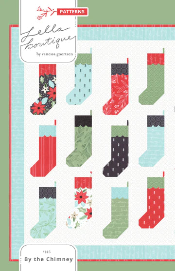 By The Chimney Quilt Pattern by Lella Boutique