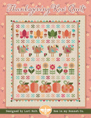 Thanksgiving Row Quilt Pattern by Lori Holt of Bee in my Bonnet for It's Sew Emma