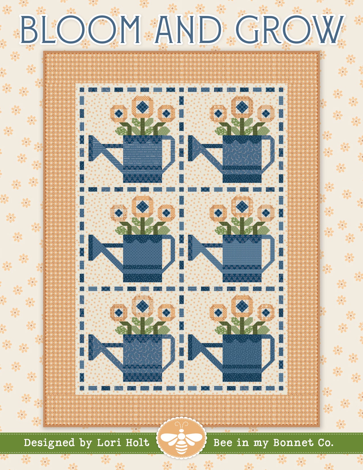 Bloom and Grow Quilt Pattern by Lori Holt of Bee in my Bonnet for It's Sew Emma