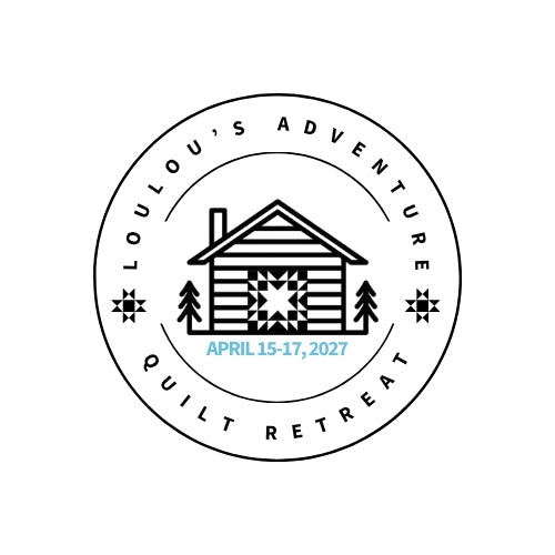 DEPOSIT All-Inclusive Adventure Quilt Retreat April 15-17, 2027