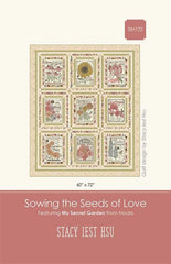Sewing The Seeds of Love Quilt Pattern by Stacy Iest Hsu