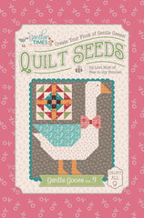 Gentler Times Gentle Goose #9 Quilt Seeds Pattern by Lori Holt of Bee in my Bonnet