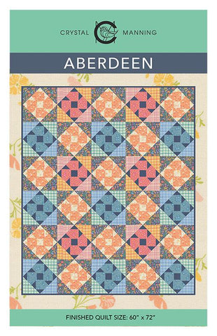 Aberdeen Quilt Pattern by Crystal Manning