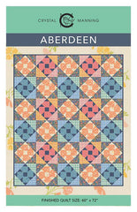 Aberdeen Quilt Pattern by Crystal Manning