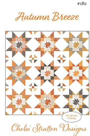 Autumn Breeze Quilt Pattern by Chelsi Stratton Designs