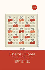 Cherries Jubilee Quilt Pattern by Stacy Iest Hsu