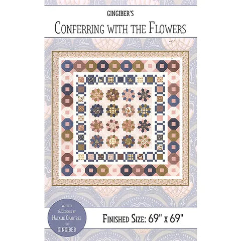 Conferring With The Flowers Quilt Pattern by Gingiber