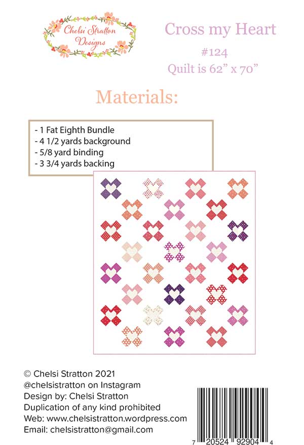 Cross My Heart Quilt Pattern by Chelsi Stratton