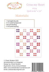 Cross My Heart Quilt Pattern by Chelsi Stratton