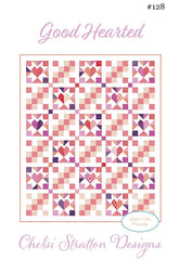 Good Hearted Quilt Pattern by Chelsi Stratton