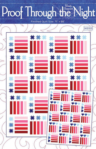 Proof Through the Night Quilt Pattern by Wendy Sheppard