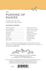 Pushing Up Daisies Quilt Pattern by Lella Boutique