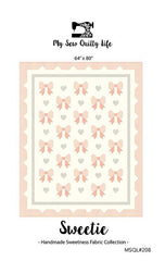 Sweetie Quilt Pattern by My Sew Quilty Life