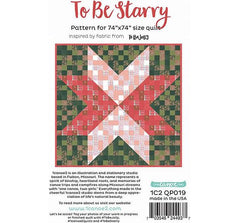 To Be Starry Quilt Pattern by One Canoe Two