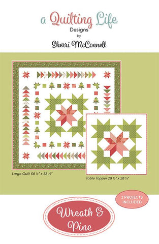 Wreath & Pine Quilt Pattern by A Quilting Life Designs