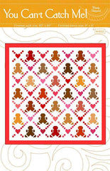 You Can't Catch Me! Quilt Pattern by Wendy Sheppard