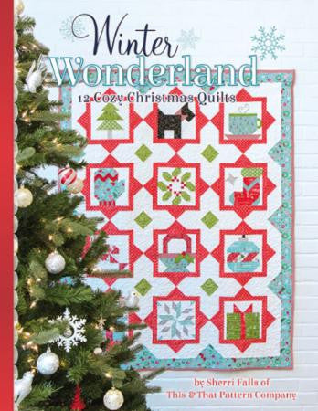 Winter Wonderland Book by Sherri Falls of This & That Pattern Company