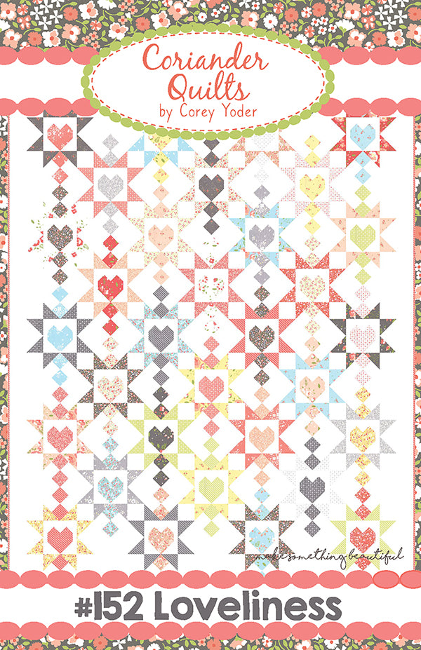 Loveliness Quilt Pattern by Coriander Quilts