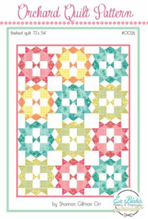Orchard Quilt Pattern by Shannon Gillman Orr