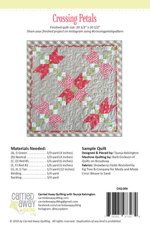 Crossing Petals Mini Quilt Pattern by Taunja Kelvington of Carried Away Quilting