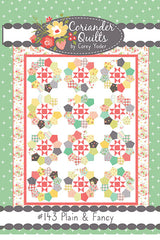 Plain & Fancy Quilt Pattern by Corey Yoder of Coriander Quilts