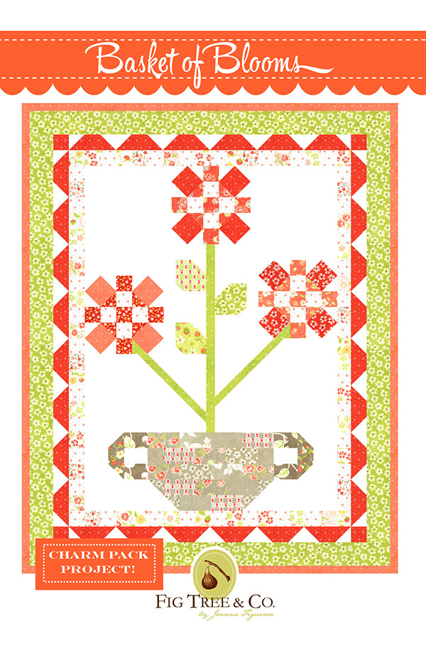 Basket of Blooms Quilt Pattern by Fig Tree & Co.