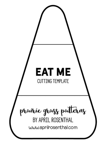 Eat Me Acrylic Tamplate by Prairie Grass Patterns