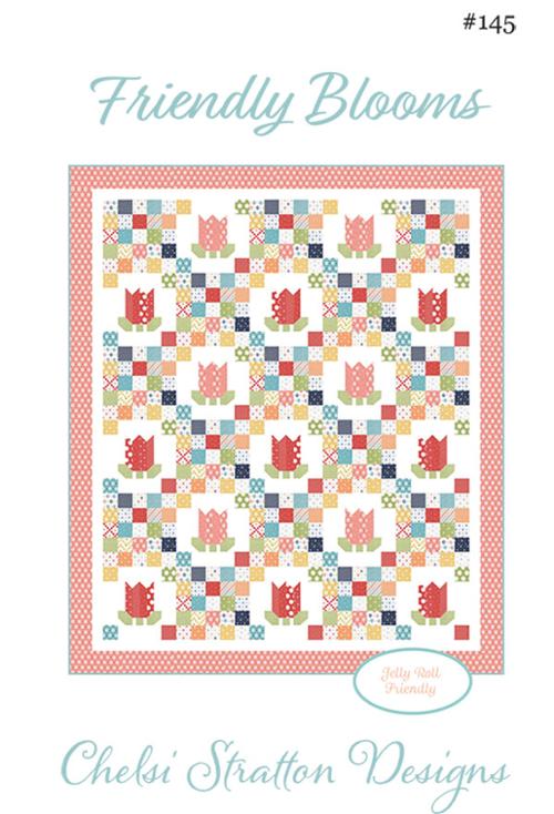 Friendly Blooms Quilt Pattern by Chelsi Stratton