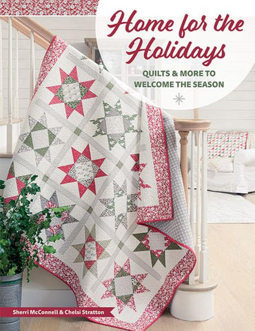Home For The Holidays Pattern Book by Sherri & Chelsi