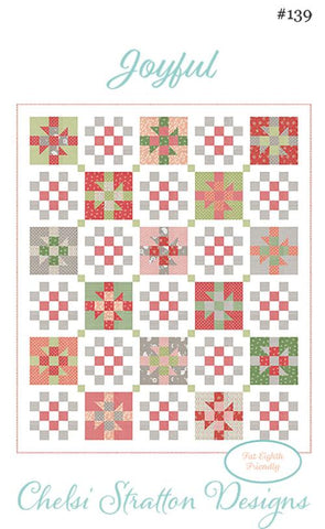 Joyful Quilt Pattern by Chelsi Stratton Designs