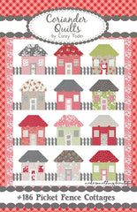 Picket Fence Cottages Quilt Pattern by Coriander Quilts