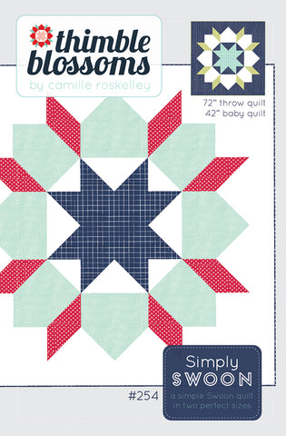 Simply Swoon Quilt Pattern by Thimble Blossoms