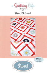Sweet Quilt Pattern by A Quilting Life Designs
