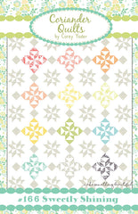 Sweetly Shining Quilt Pattern by Coriander Quilts