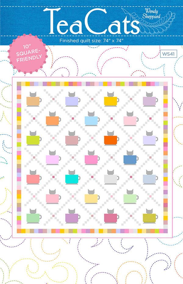 Tea Cats Quilt Pattern by Wendy Sheppard