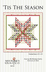 Tis The Season Pattern by Miss Rosie's Quilt Co.