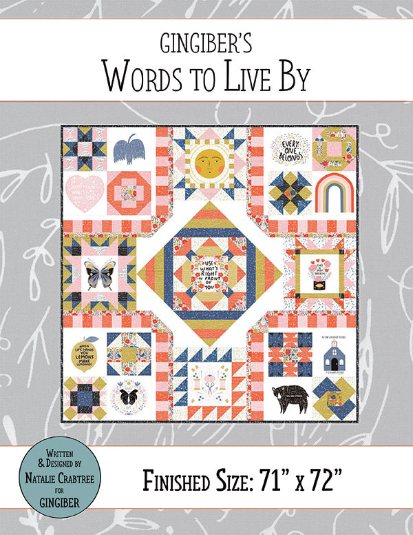 Words To Live By Quilt Pattern by Gingiber
